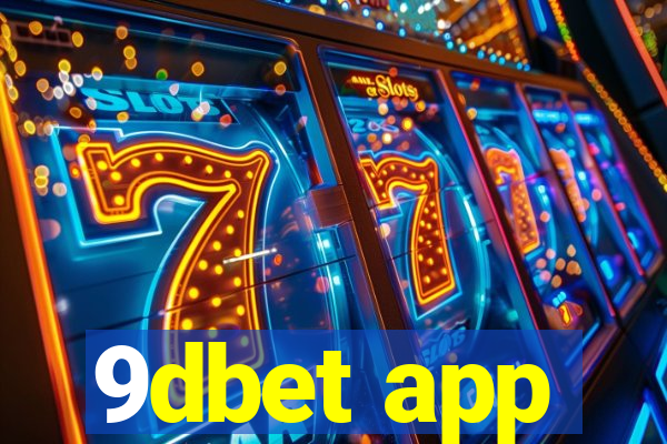 9dbet app